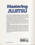 Mastering Jujitsu (Mastering Martial Arts) by Renzo Gracie and John Danaher