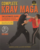 Complete Krav Maga by Darren Levine, John Whitman The Ultimate Guide to Over 250