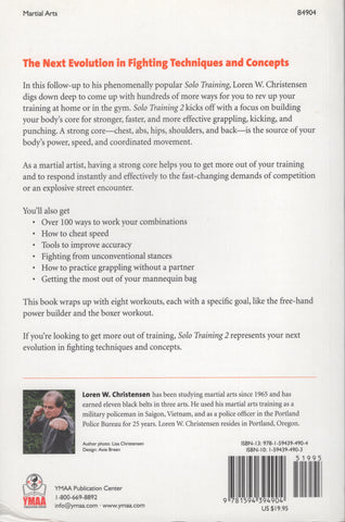 Solo Training 2: The Martial Artist's Guide to Building the Core by Loren W.