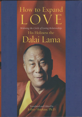 How to Expand Love by The Dalai Lama