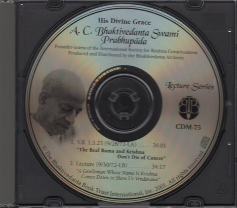 A. C. Bhaktivedanta Swami Prabhupada Lectures Series CDM-75 The Real Rama