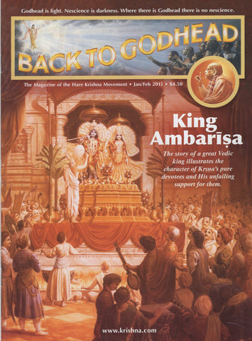 Back To Godhead Hare Krishna Magazine King Ambarisa Jan/Feb 2015