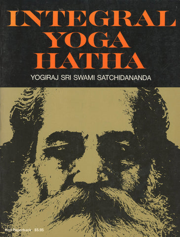 Integral Yoga Hatha Sri Swami Satchidananda