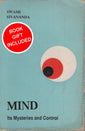 Mind its mysteries and control By Swami Sivananda