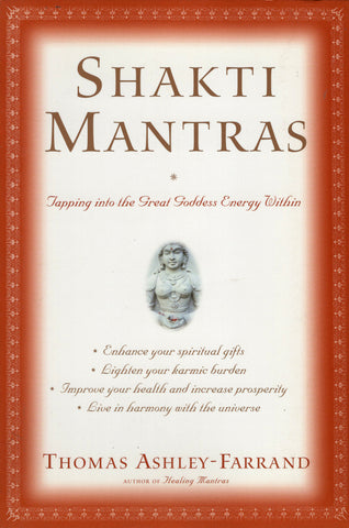 Shakti Mantras by Thomas Ashley-Farrand