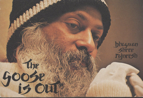 The Goose Is Out by Osho - Paperback 1982