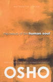 The Beauty of the Human Soul by Osho Bhagwan Shree Rajneesh - Paperback