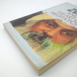 Zen and the Art of Meditation by Osho Bhagwan Shree Rajneesh